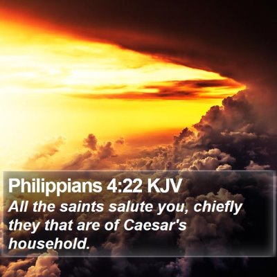 Philippians 4:22 KJV Bible Verse Image