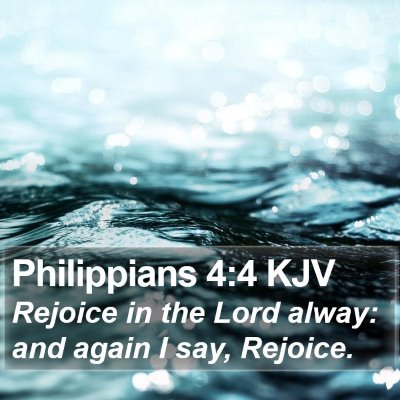 Philippians 4:4 KJV Bible Verse Image