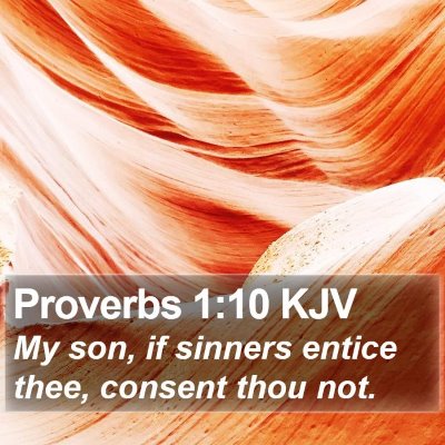 Proverbs 1:10 KJV Bible Verse Image