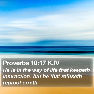 Proverbs 10:17 KJV Bible Verse Image