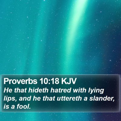 Proverbs 10:18 KJV Bible Verse Image