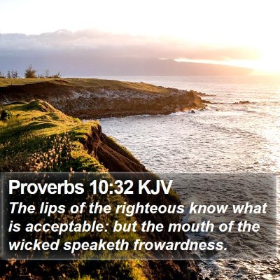 Proverbs 10:32 KJV Bible Verse Image