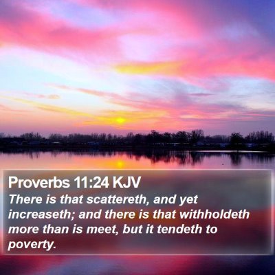 Proverbs 11:24 KJV Bible Verse Image