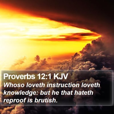 Proverbs 12:1 KJV Bible Verse Image