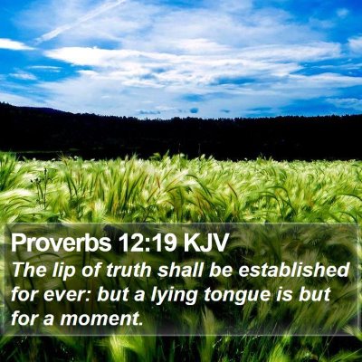 Proverbs 12:19 KJV Bible Verse Image