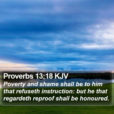 Proverbs 13:18 KJV Bible Verse Image