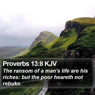 Proverbs 13:8 KJV Bible Verse Image