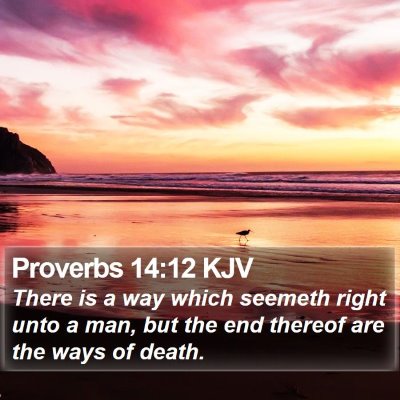 Proverbs 14:12 KJV Bible Verse Image