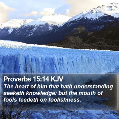 Proverbs 15:14 KJV Bible Verse Image