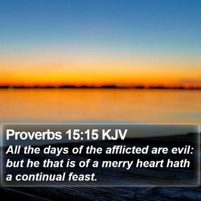 Proverbs 15:15 KJV Bible Verse Image