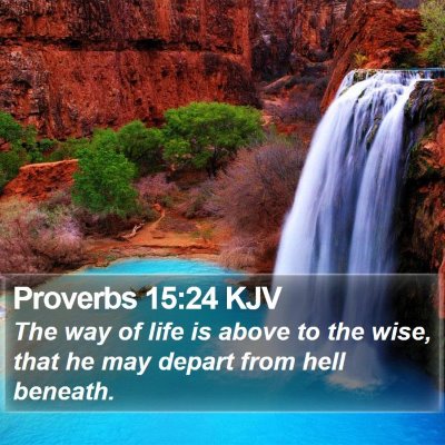 Proverbs 15:24 KJV Bible Verse Image