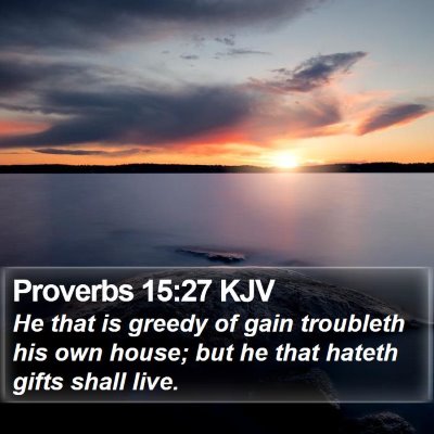 Proverbs 15:27 KJV Bible Verse Image