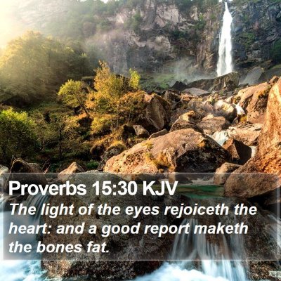Proverbs 15:30 KJV Bible Verse Image
