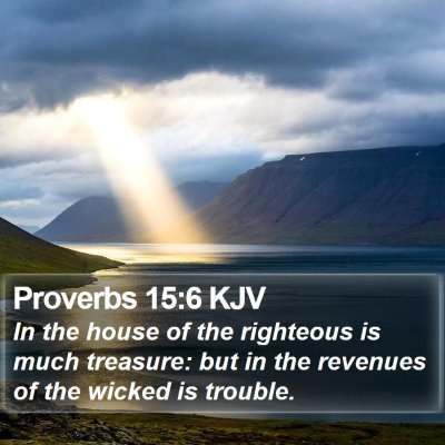 Proverbs 15:6 KJV Bible Verse Image