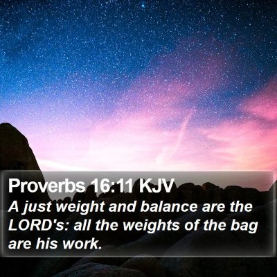 Proverbs 16:11 KJV Bible Verse Image
