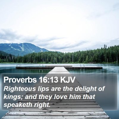 Proverbs 16:13 KJV Bible Verse Image
