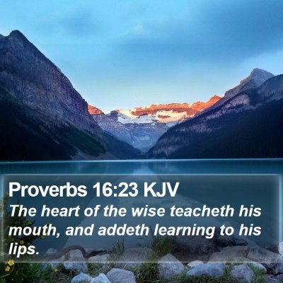Proverbs 16:23 KJV Bible Verse Image