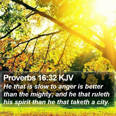 Proverbs 16:32 KJV Bible Verse Image