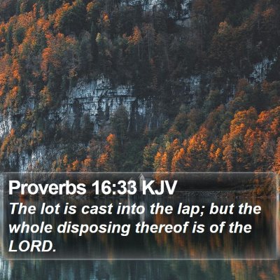 Proverbs 16:33 KJV Bible Verse Image