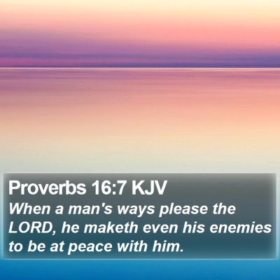 Proverbs 16:7 KJV Bible Verse Image