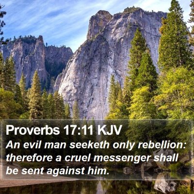 Proverbs 17:11 KJV Bible Verse Image
