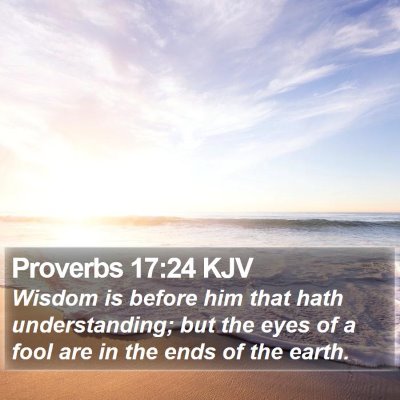 Proverbs 17:24 KJV Bible Verse Image