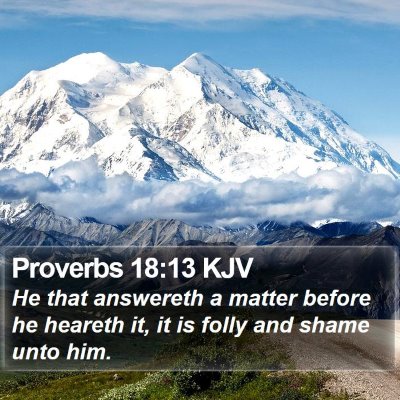 Proverbs 18:13 KJV Bible Verse Image