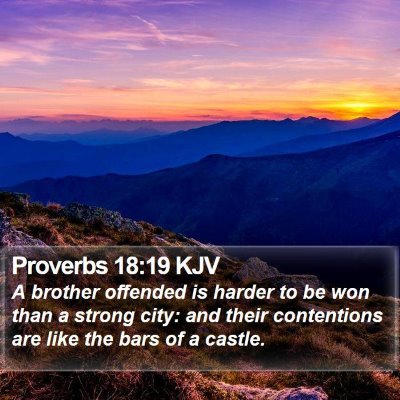 Proverbs 18:19 KJV Bible Verse Image
