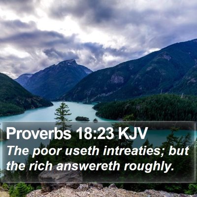 Proverbs 18:23 KJV Bible Verse Image