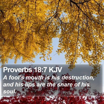 Proverbs 18:7 KJV Bible Verse Image