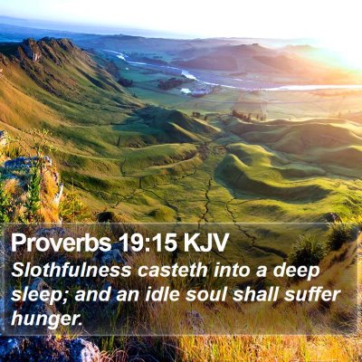 Proverbs 19:15 KJV Bible Verse Image
