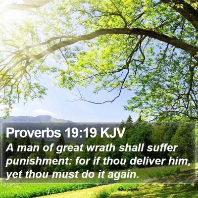 Proverbs 19:19 KJV Bible Verse Image