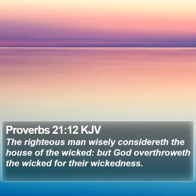Proverbs 21:12 KJV Bible Verse Image