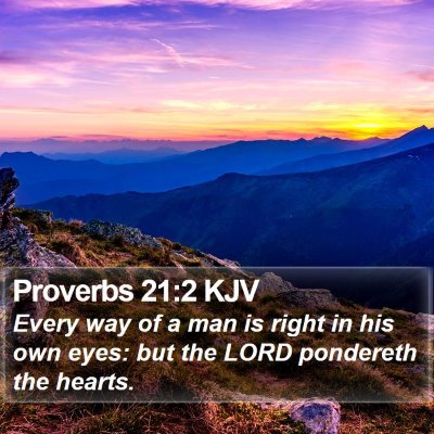 Proverbs 21:2 KJV Bible Verse Image