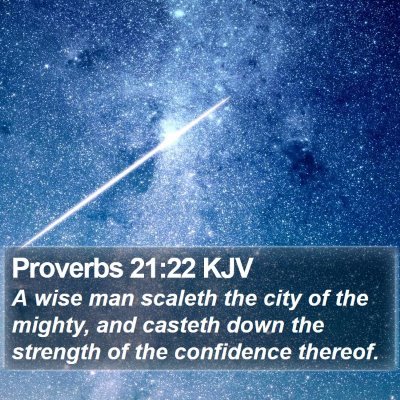 Proverbs 21:22 KJV Bible Verse Image
