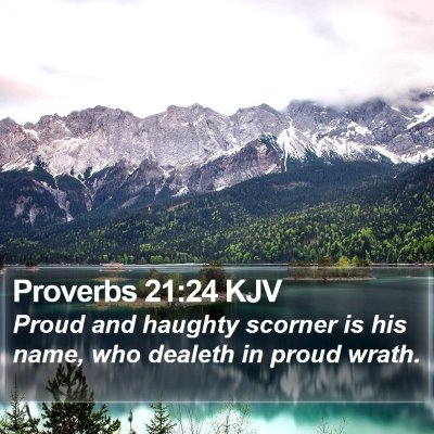 Proverbs 21:24 KJV Bible Verse Image