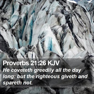 Proverbs 21:26 KJV Bible Verse Image