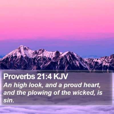 Proverbs 21:4 KJV Bible Verse Image