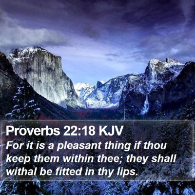 Proverbs 22:18 KJV Bible Verse Image