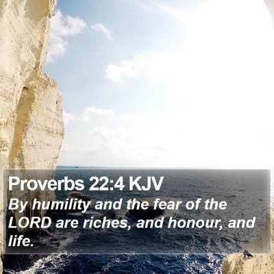 Proverbs 22:4 KJV Bible Verse Image
