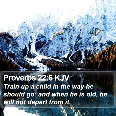 Proverbs 22:6 KJV Bible Verse Image