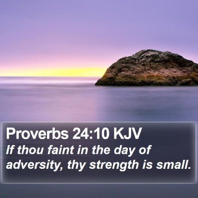 Proverbs 24:10 KJV Bible Verse Image