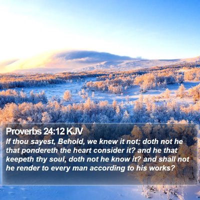 Proverbs 24:12 KJV Bible Verse Image