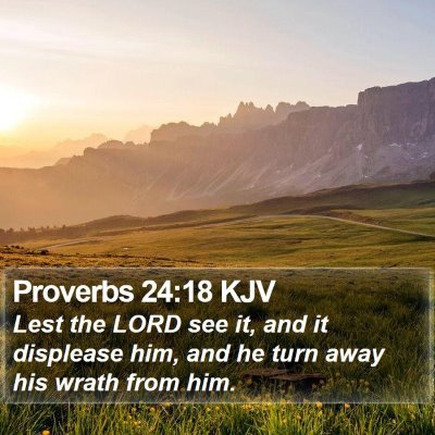 Proverbs 24:18 KJV Bible Verse Image
