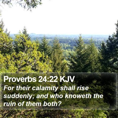 Proverbs 24:22 KJV Bible Verse Image