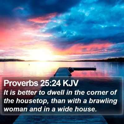 Proverbs 25:24 KJV Bible Verse Image