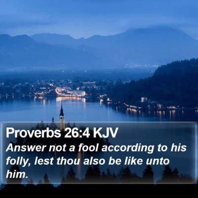 Proverbs 26:4 KJV Bible Verse Image