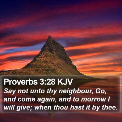 Proverbs 3:28 KJV Bible Verse Image