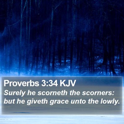 Proverbs 3:34 KJV Bible Verse Image