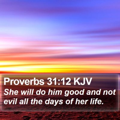Proverbs 31:12 KJV Bible Verse Image